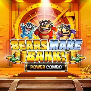 Bears Make Bank! Power Combo